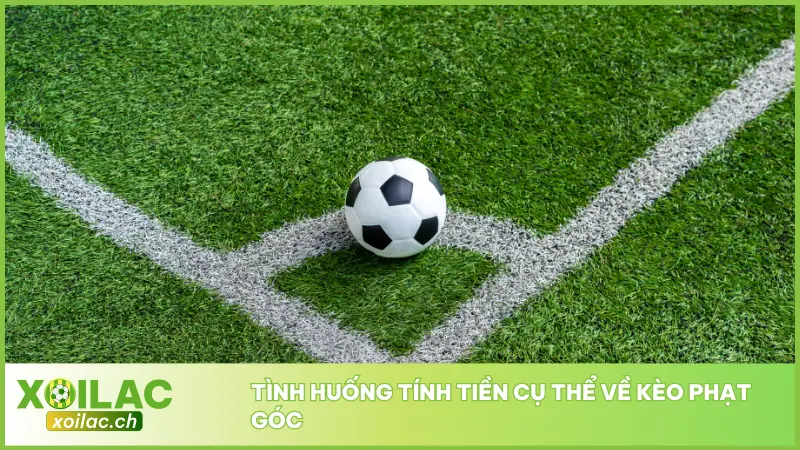 Phân Tích Kèo Phạt Góc Đem Lợi Nhuận Về Từ Mỗi Lượt Phạt 3 Kèo Phạt Góc là một loại cược phổ biến trong cá cược bóng đá